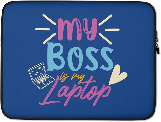 Digital Nomad Laptop Sleeve - My Boss is My Laptop Design, Lightweight & Protective