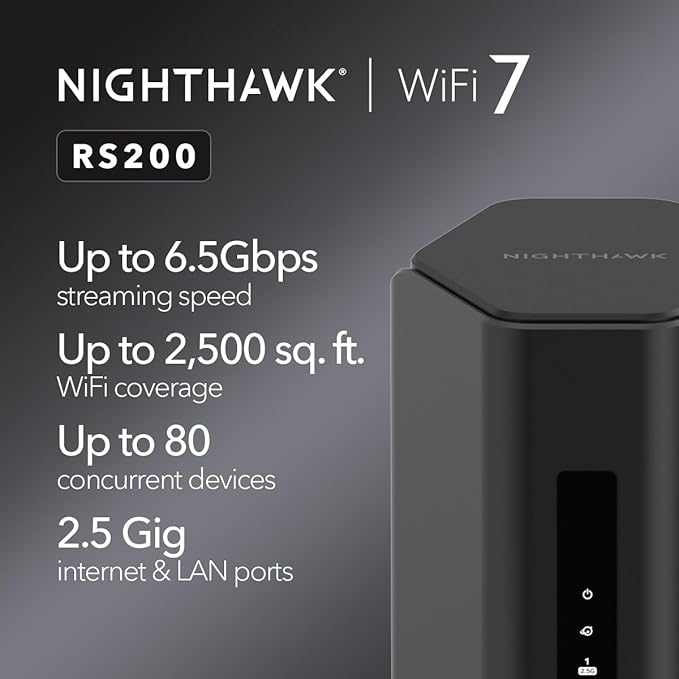 NETGEAR Nighthawk Dual-Band WiFi 7 Router (RS200) – Security Features, BE6500 Wireless Speed (up to 6.5 Gbps) - Covers up to 2,500 sq. ft., 80 Devices – 2.5 Gig Internet Port - Free Expert Help