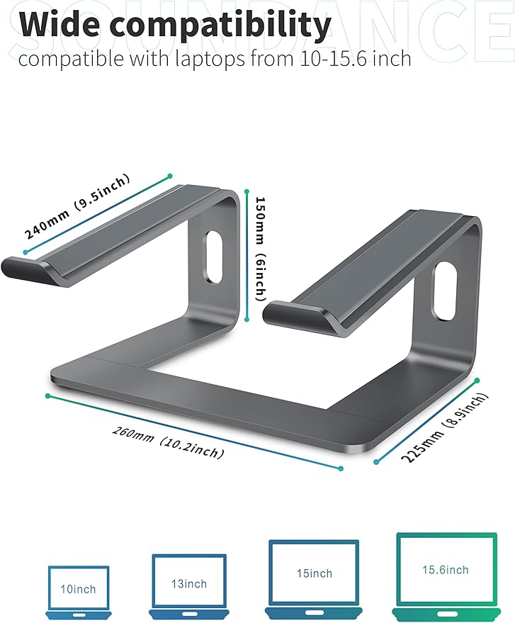 SOUNDANCE Laptop Stand, Aluminum Computer Riser, Ergonomic Laptops Elevator for Desk, Metal Holder Compatible with 10 to 15.6 Inches Notebook Computer, Grey